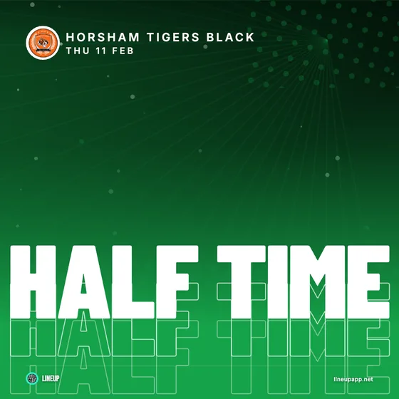 Half time graphic made in Lineup for Horsham Tigers Black