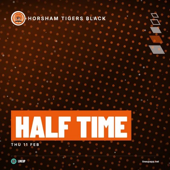 Half time graphic made in Lineup for Horsham Tigers Black