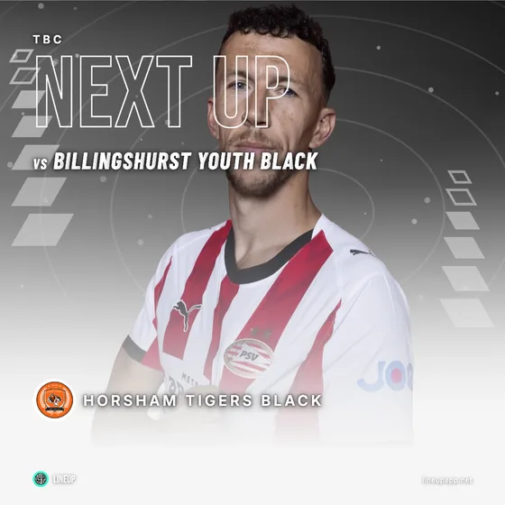 Next up graphic made in Lineup for Horsham Tigers Black